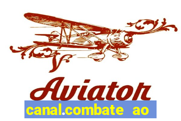 canal.combate ao vivo multicanais